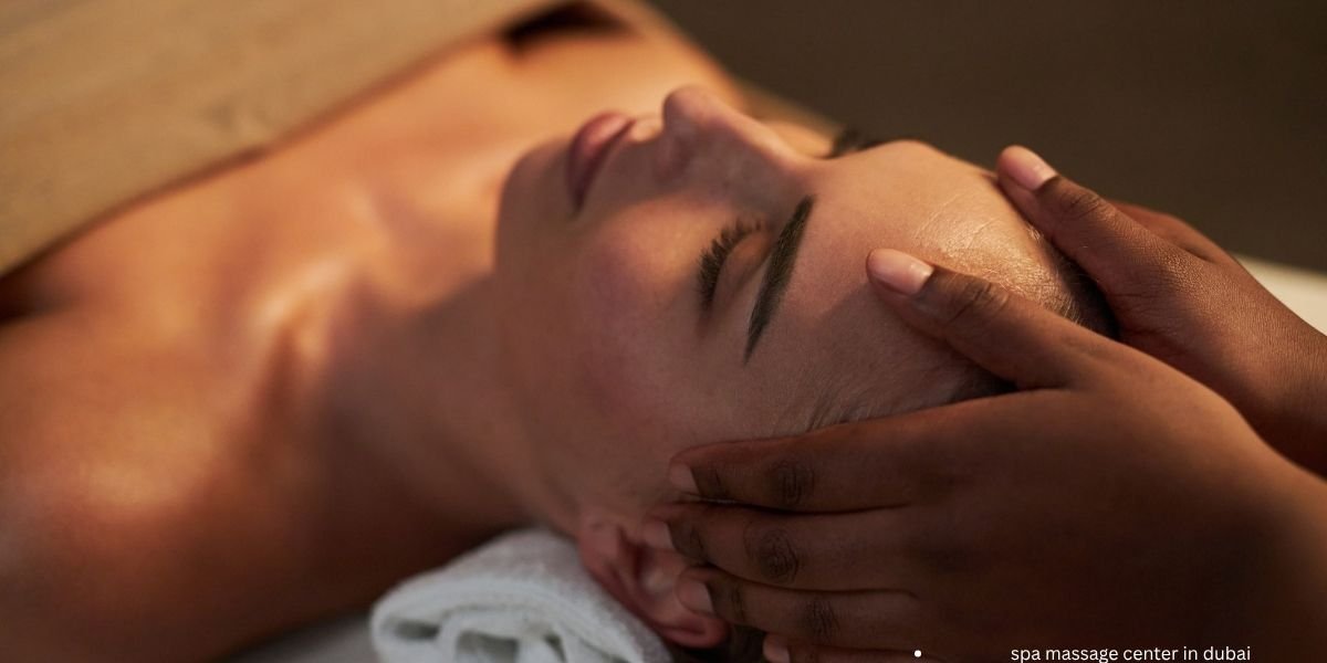 spa massage center in dubai